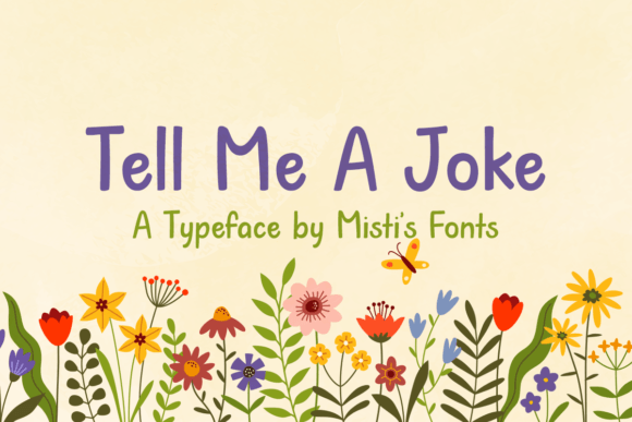 Adding Playful Charm: The Tell Me A Joke Font