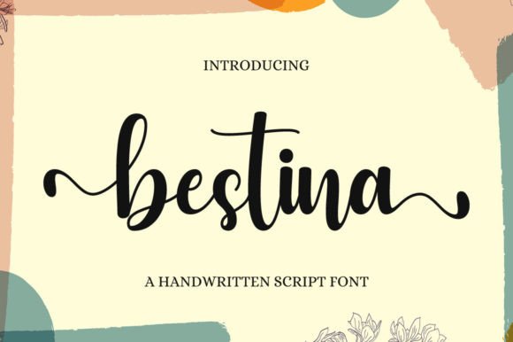 Bestina: A Timeless Handwritten Font for Modern Design